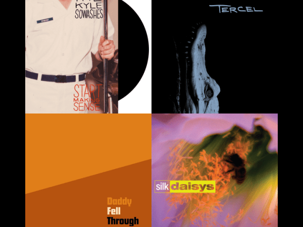 Pressing Concerns: The Kyle Sowashes, Daddy Fell Through, Tercel, Silk&nbsp;Daisys