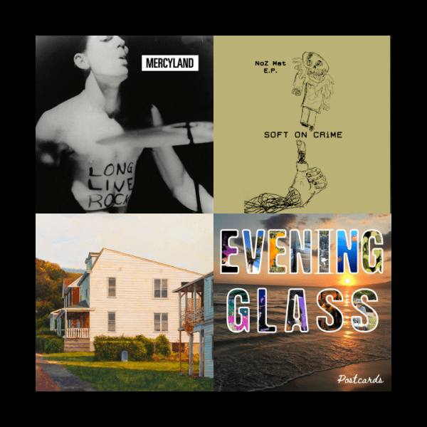 Pressing Concerns: Mercyland, Laika Songs, Soft on Crime, Evening&nbsp;Glass
