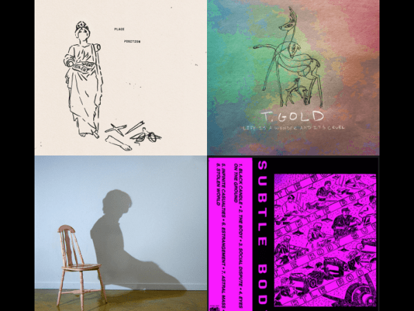 Pressing Concerns: Place Position, Jo Passed, T. Gold, Subtle&nbsp;Body