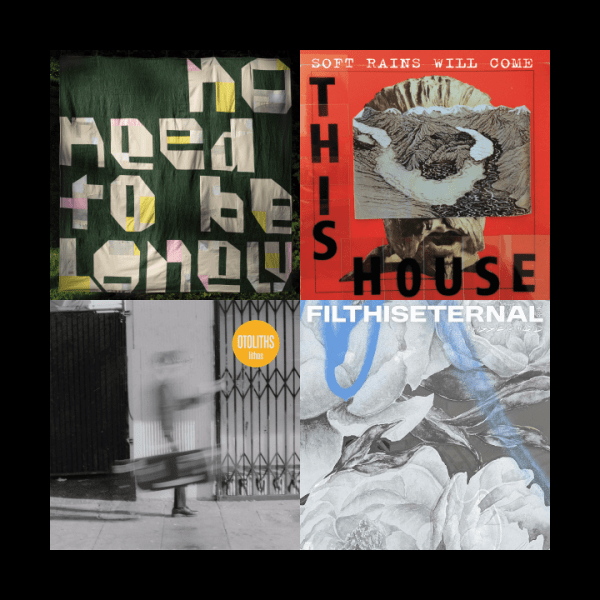 Pressing Concerns: Gladie, Otoliths, This House, Filth Is&nbsp;Eternal