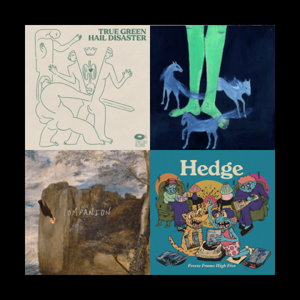 Pressing Concerns: True Green, Sluice, Helicopter Leaves,&nbsp;HEDGE